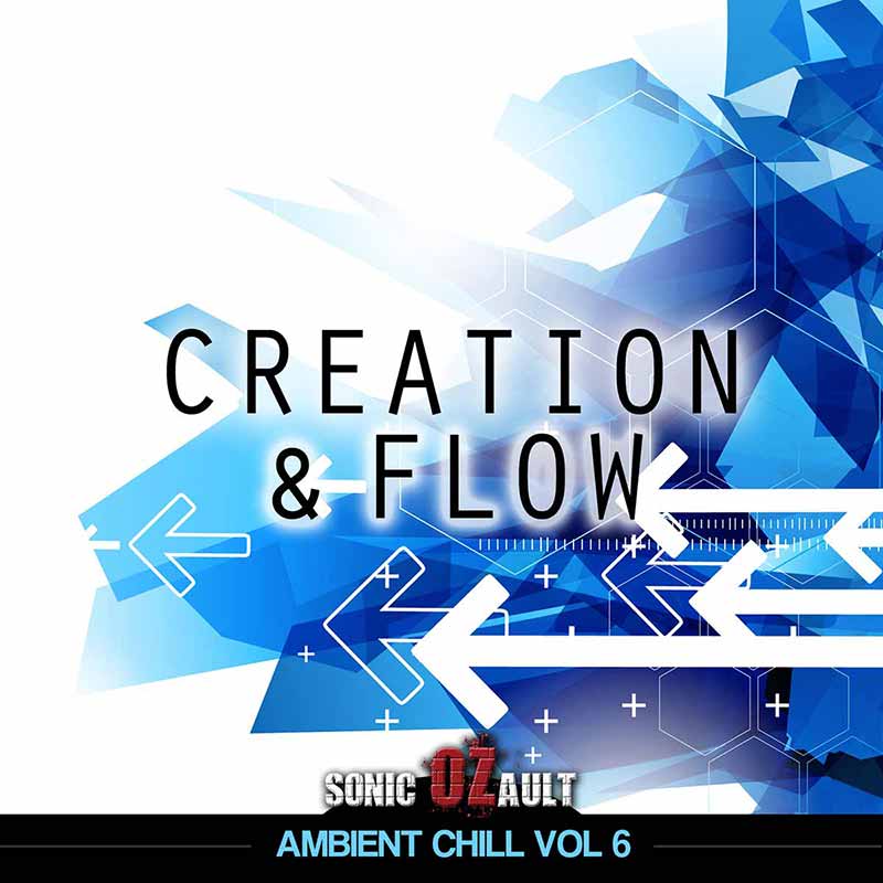Ambient Chill Vol 6 Creation and Flow 