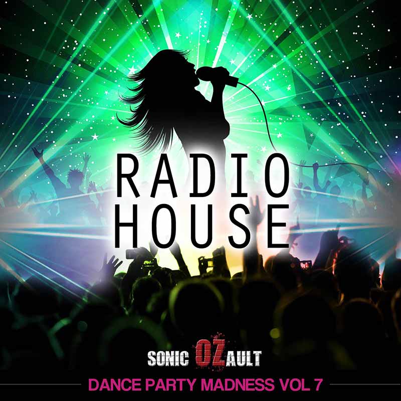 Dance Party Madness Vol 7 Radio House 